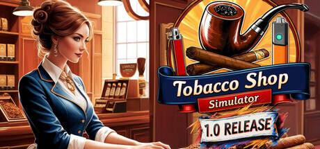 Tobacco Shop Simulator-TENOKE Tobacco Shop Simulator-TENOKE