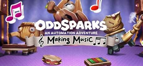 Oddsparks An Automation Adventure Making Music-RUNE Oddsparks An Automation Adventure Making Music-RUNE