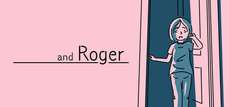 and Roger-TENOKE