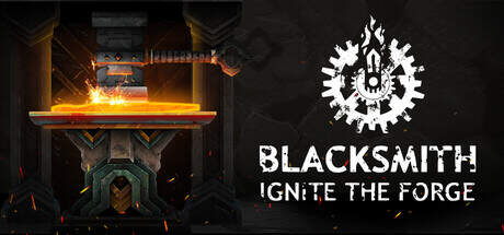Blacksmith Ignite the Forge-TENOKE Blacksmith Ignite the Forge-TENOKE