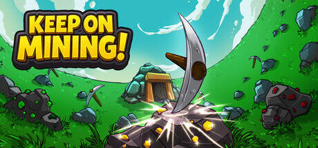 Keep on Mining-Goldberg