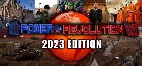 Power And Revolution 2023 Edition-SKIDROW Power And Revolution 2023 Edition-SKIDROW