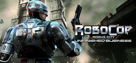 RoboCop Rogue City Unfinished Business-RUNE