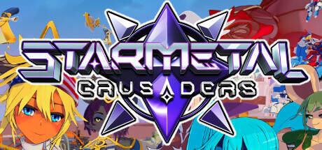 Starmetal Crusaders-TENOKE Starmetal Crusaders-TENOKE