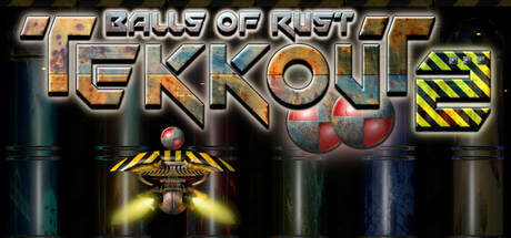 Tekkout2 Balls Of Rust-TENOKE Tekkout2 Balls Of Rust-TENOKE