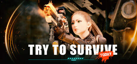 Try to survive Today v1.2.5-Early Access