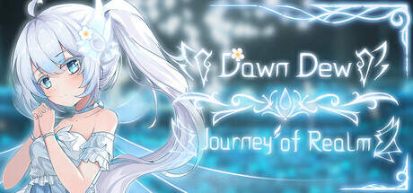 Journey of Realm Dawn Dew-TENOKE