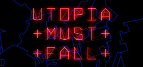 Utopia Must Fall v0.702-Early Access