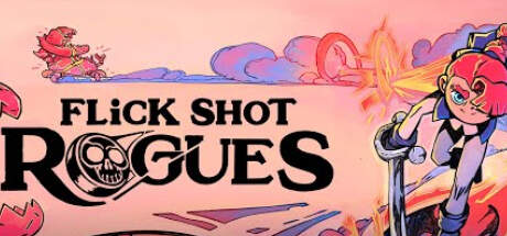 Flick Shot Rogues-TENOKE Flick Shot Rogues-TENOKE