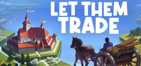 Let Them Trade Update v1.1.9.1-TENOKE Let Them Trade Update v1.1.9.1-TENOKE