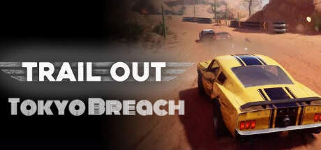 TRAIL OUT Tokyo Breach v5.02-P2P TRAIL OUT Tokyo Breach v5.02-P2P