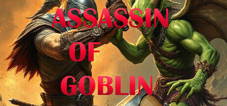 Assassin Of Goblin-TiNYiSO Assassin Of Goblin-TiNYiSO