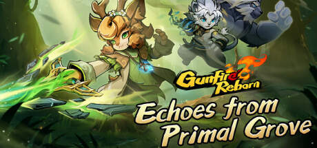 Gunfire Reborn Echoes From Primal Grove-RUNE Gunfire Reborn Echoes From Primal Grove-RUNE
