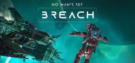 No Mans Sky Breach Update v6.18-RazorDOX No Mans Sky Breach Update v6.18-RazorDOX