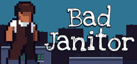 Bad Janitor-TENOKE Bad Janitor-TENOKE