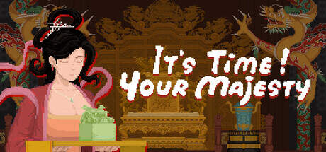 Its time Your Majesty-TENOKE