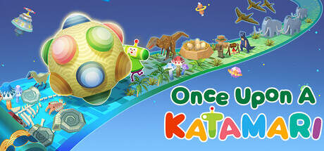 Once Upon A KATAMARI-TENOKE Once Upon A KATAMARI-TENOKE
