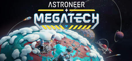 Astroneer Megatech-SKIDROW