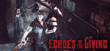 Echoes of the Living v0.09-Early Access Echoes of the Living v0.09-Early Access