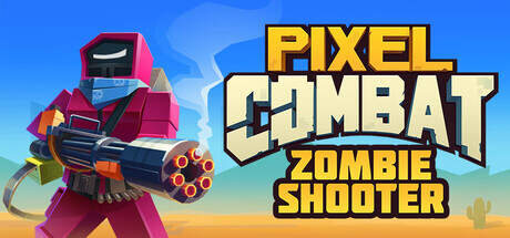 Pixel Combat Zombie Shooter-TENOKE