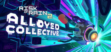 Risk of Rain 2 Alloyed Collective-RUNE Risk of Rain 2 Alloyed Collective-RUNE