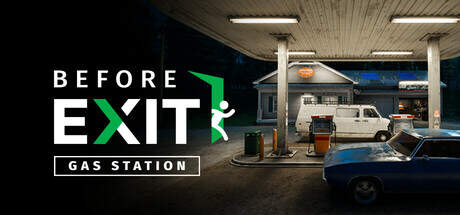 Before Exit Gas Station-TENOKE Before Exit Gas Station-TENOKE