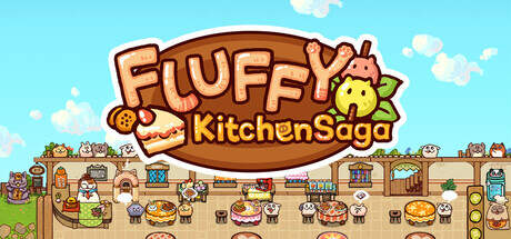 Fluffy Kitchen Saga-TENOKE Fluffy Kitchen Saga-TENOKE