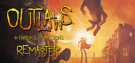 Outlaws Plus Handful of Missions Remaster-RUNE Outlaws Plus Handful of Missions Remaster-RUNE
