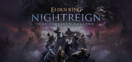 ELDEN RING NIGHTREIGN The Forsaken Hollows-RUNE