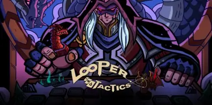 Looper Tactics Complete Edition v1.1-GOG Looper Tactics Complete Edition v1.1-GOG