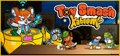 Toy Smash Kaboom-TENOKE Toy Smash Kaboom-TENOKE