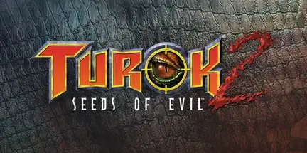 Turok 2 Seeds Of Evil v3.0.1279-GOG Turok 2 Seeds Of Evil v3.0.1279-GOG