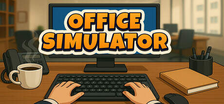 Office Simulator-TENOKE Office Simulator-TENOKE