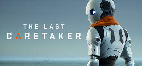 The Last Caretaker v0.6.1.606677-EARLY ACCESS The Last Caretaker v0.6.1.606677-EARLY ACCESS