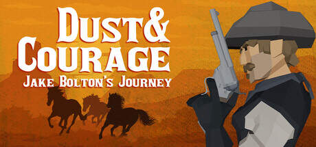 Dust And Courage Jake Boltons Journey-TENOKE