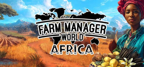 Farm Manager World Africa-SKIDROW Farm Manager World Africa-SKIDROW