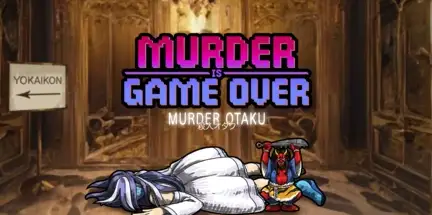 Murder Is Game Over Murder Otaku v86950-GOG