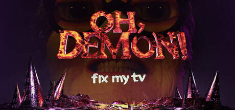 OH DEMON Fix my TV-TENOKE OH DEMON Fix my TV-TENOKE