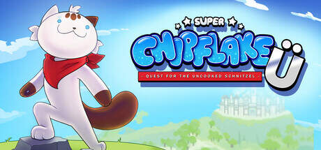Super Chipflake U Quest for the Uncooked Schnitzel-TENOKE Super Chipflake U Quest for the Uncooked Schnitzel-TENOKE