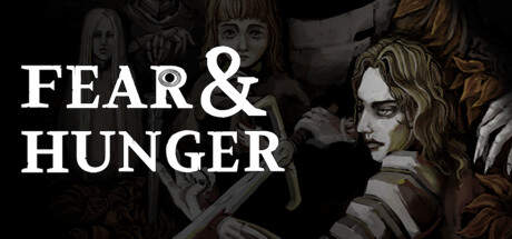 Fear and Hunger v1.4.1-DELiGHT Fear and Hunger v1.4.1-DELiGHT
