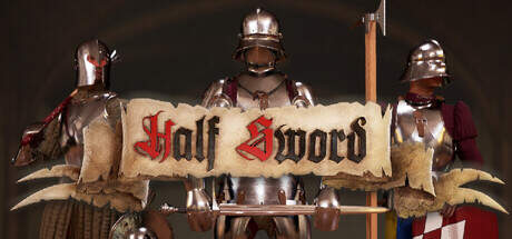 Half Sword-Early Access Half Sword-Early Access