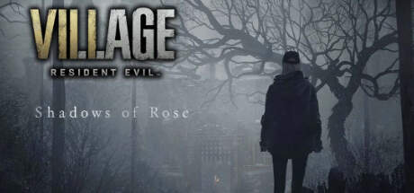 Resident Evil Village Shadows of Rose-P2P