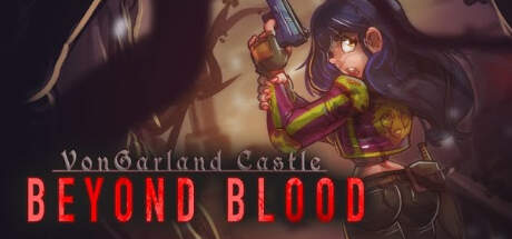 VonGarland Castle Beyond Blood-GOLDBERG VonGarland Castle Beyond Blood-GOLDBERG