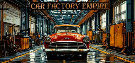 Car Factory Empire Build 21942450-P2P Car Factory Empire Build 21942450-P2P