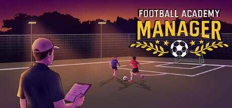 Football Academy Manager-EARLY ACCESS Football Academy Manager-EARLY ACCESS