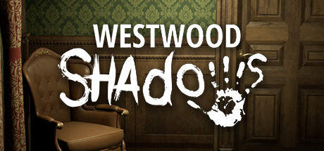 Westwood Shadows-SKIDROW Westwood Shadows-SKIDROW