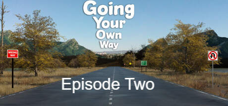 Going Your Own Way Episode Two-TENOKE Going Your Own Way Episode Two-TENOKE