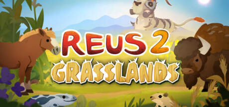 Reus 2 Grasslands Update v1.11.4-RUNE Reus 2 Grasslands Update v1.11.4-RUNE