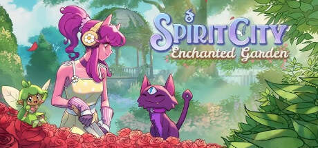 Spirit City Lofi Sessions Enchanted Garden-TENOKE