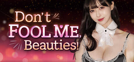 Dont FOOL ME Beauties-I_KnoW Dont FOOL ME Beauties-I_KnoW